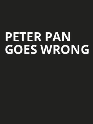 Peter Pan Goes Wrong at Alexandra Palace